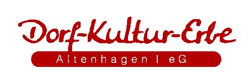 Dorf Kultur Erbe Altenhagen